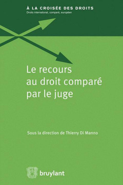 Cover of the book Le recours au droit comparé par le juge