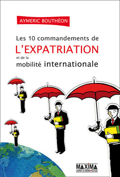 Cover of the book Les dix commandements de la mobilité internationale
