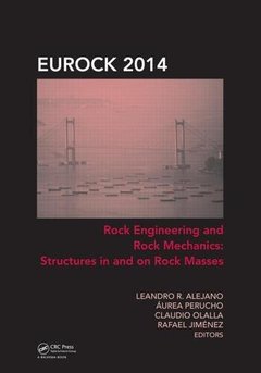 Couverture de l’ouvrage Rock Engineering and Rock Mechanics: Structures in and on Rock Masses