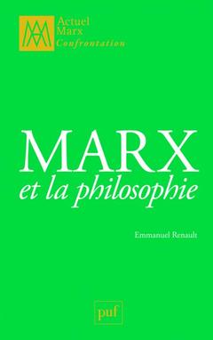 Couverture de l’ouvrage Marx et la philosophie