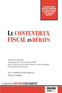 Cover of the book le contentieux fiscal en débats