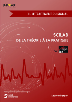 Couverture de l’ouvrage Scilab : de la théorie à la pratique ? iii. le traitement du signal