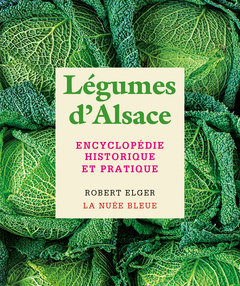 Couverture de l’ouvrage Légumes d'Alsace