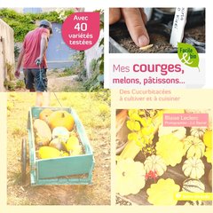 Cover of the book Mes courges, melons, patissons