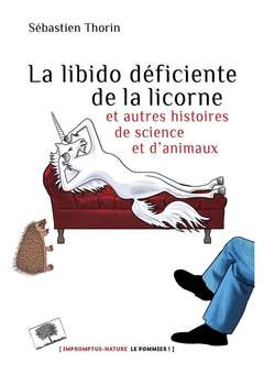 Cover of the book La Libido déficiente de la licorne