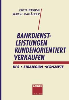 Cover of the book Bankdienstleistungen kundenorientiert verkaufen