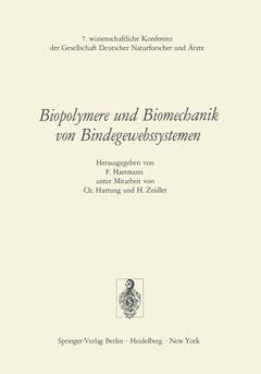 Couverture de l’ouvrage Biopolymere und Biomechanik von Bindegewebssystemen