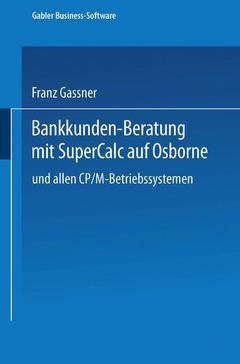 Cover of the book Bankkunden-Beratung mit SuperCalc auf Osborne — und allen CP/M-Betriebssystemen —
