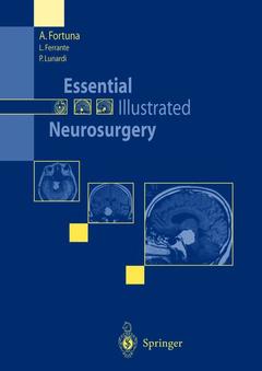 Couverture de l’ouvrage Essential Illustrated Neurosurgery