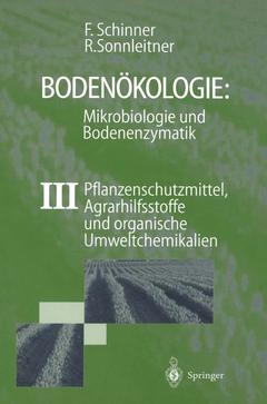 Couverture de l’ouvrage Bodenökologie: Mikrobiologie und Bodenenzymatik Band III