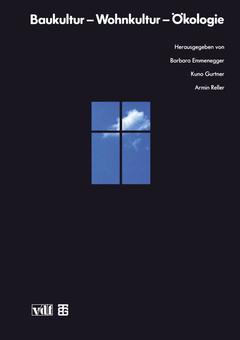 Cover of the book Baukultur — Wohnkultur — Ökologie