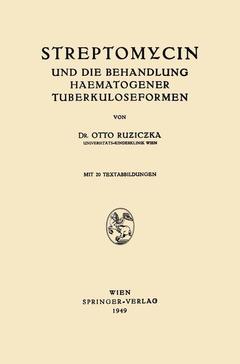 Cover of the book Streptomycin und die Behandlung Haematogener Tuberkuloseformen