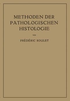 Couverture de l’ouvrage Methoden der Pathologischen Histologie