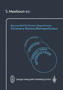 Couverture de l’ouvrage Myocardial Perfusion, Reperfusion, Coronary Venous Retroperfusion