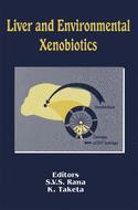 Couverture de l’ouvrage Liver and Environmental Xenobiotics