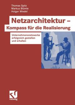 Couverture de l’ouvrage Netzarchitektur — Kompass für die Realisierung