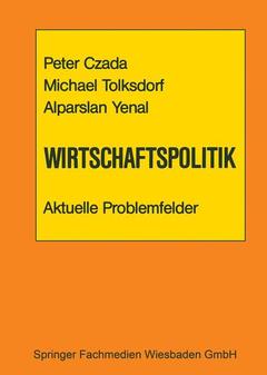 Couverture de l’ouvrage Wirtschaftspolitik Aktuelle Problemfelder
