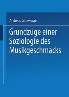 Couverture de l’ouvrage Grundzüge einer Soziologie des Musikgeschmacks
