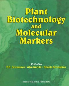 Couverture de l’ouvrage Plant Biotechnology and Molecular Markers