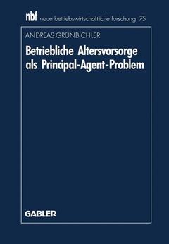 Cover of the book Betriebliche Altersvorsorge als Principal-Agent-Problem