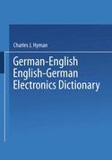 Couverture de l’ouvrage German-English English-German Electronics Dictionary