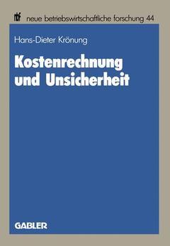 Cover of the book Kostenrechnung und Unsicherheit