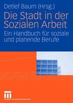 Cover of the book Die Stadt in der Sozialen Arbeit