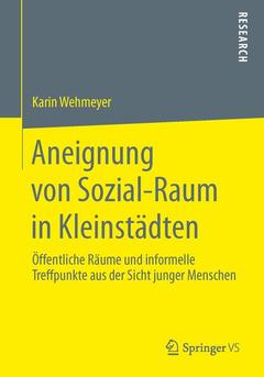 Couverture de l’ouvrage Aneignung von Sozial-Raum in Kleinstädten
