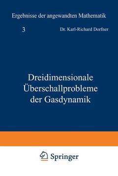 Cover of the book Dreidimensionale Überschallprobleme der Gasdynamik