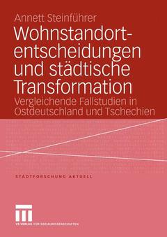 Couverture de l’ouvrage Wohnstandortentscheidungen und städtische Transformation
