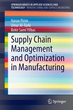 Cover of the book Supply Chain Management and Optimization in Manufacturing