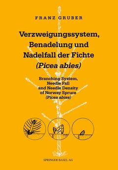 Couverture de l’ouvrage Verzweigungssystem, Benadelung und Nadelfall der Fichte (Picea abies)