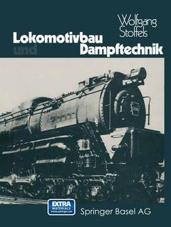 Couverture de l’ouvrage Lokomotivbau und Dampftechnik