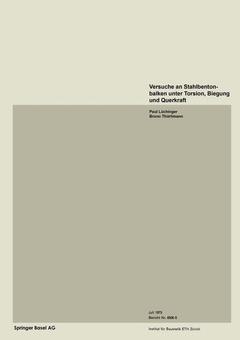 Cover of the book Versuche an Stahlbetonbalken unter Torsion, Biegung und Querkraft