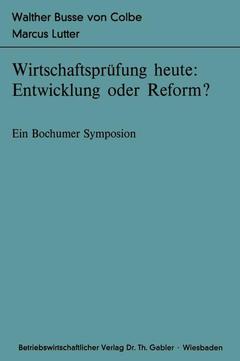 Couverture de l’ouvrage Wirtschaftsprüfung heute: Entwicklung oder Reform?