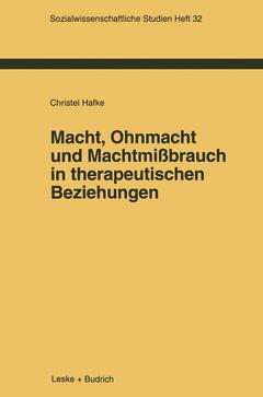 Cover of the book Macht, Ohnmacht und Machtmißbrauch in therapeutischen Beziehungen