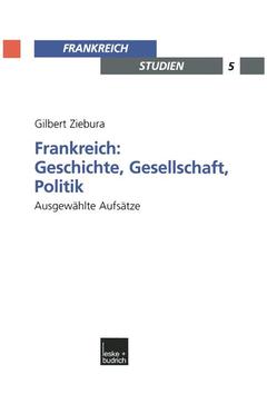 Couverture de l’ouvrage Frankreich: Geschichte, Gesellschaft, Politik