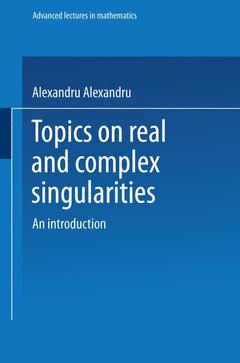 Couverture de l’ouvrage Topics on Real and Complex Singularities