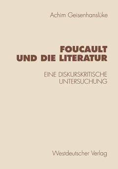 Couverture de l’ouvrage Foucault und die Literatur