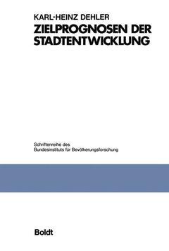 Cover of the book Zielprognosen der Stadtentwicklung