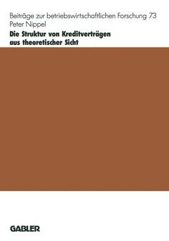 Cover of the book Die Struktur von Kreditverträgen aus theoretischer Sicht