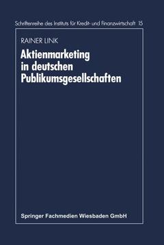 Couverture de l’ouvrage Aktienmarketing in deutschen Publikumsgesellschaften