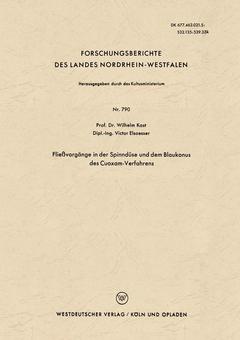 Couverture de l’ouvrage Fließvorgänge in der Spinndüse und dem Blaukonus des Cuoxam-Verfahrens