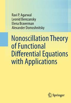 Couverture de l’ouvrage Nonoscillation Theory of Functional Differential Equations with Applications