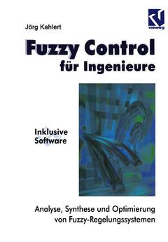 Couverture de l’ouvrage Fuzzy Control für Ingenieure