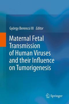 Couverture de l’ouvrage Maternal Fetal Transmission of Human Viruses and their Influence on Tumorigenesis