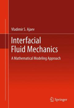 Couverture de l’ouvrage Interfacial Fluid Mechanics