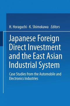 Cover of the book Japanese Foreign Direct Investment and the East Asian Industrial System