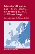 Couverture de l’ouvrage International Industrial Networks and Industrial Restructuring in Central and Eastern Europe