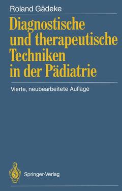 Couverture de l’ouvrage Diagnostische und therapeutische Techniken in der Pädiatrie